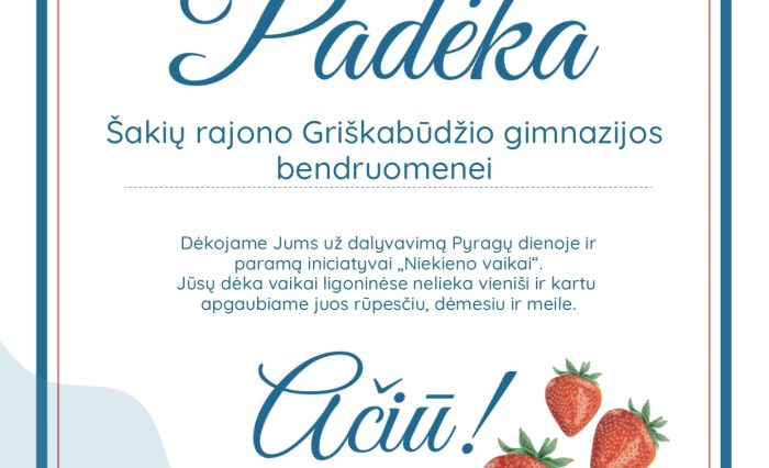Pyragų dienos PADĖKA Šakių rajono Griškabūdžio gimnazija_page-0001